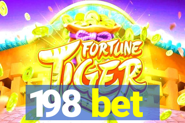198 bet